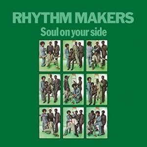 Rhythm Makers / Soul On Your Side  〔LP〕