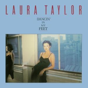 Laura Taylor / Dancin' In My Feet 国内盤 〔CD〕｜hmv