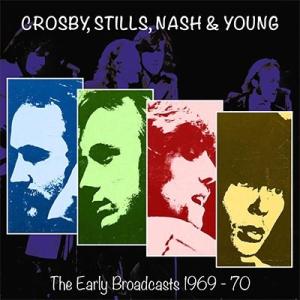 Crosby, Stills, Nash &amp;Young (CSN&amp;Y) / Early Broadc...