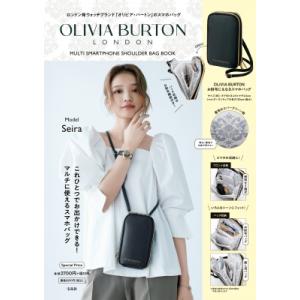 OLIVIA BURTON MULTI SMARTPHONE SHOULDER BAG BOOK / ブランドムック