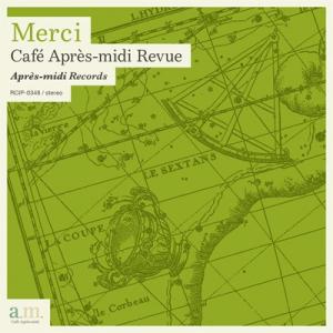 オムニバス(コンピレーション) / Merci 〜 Cafe Apres-midi Revue 国内...