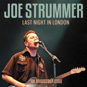 Joe Strummer ジョーストラマー / Last Night In London 輸入盤 〔...
