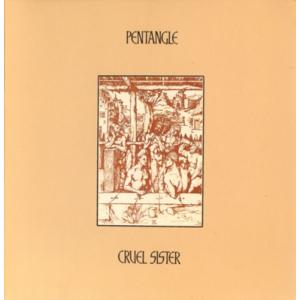 Pentangle ペンタングル / Cruel Sister  国内盤 〔SHM-CD〕