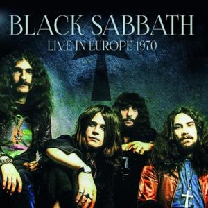 Black Sabbath ブラックサバス / Live In Europe 1970  輸入盤 〔CD〕
