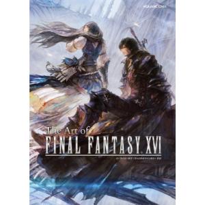 The Art of FINAL FANTASY XVI / スクウェア・エニックス  〔本〕｜HMV&BOOKS online Yahoo!店