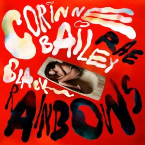 Corinne Bailey Rae コリーヌベイリーレイ / Black Rainbows (2枚...