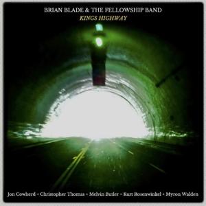 Brian Blade / Fellowship Band / Kings Highway 輸入盤 ...