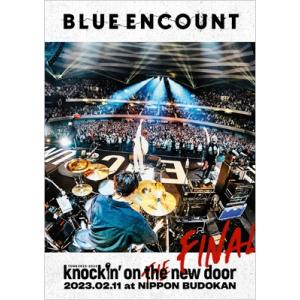 BLUE ENCOUNT / 「BLUE ENCOUNT TOUR 2022-2023 〜knock...