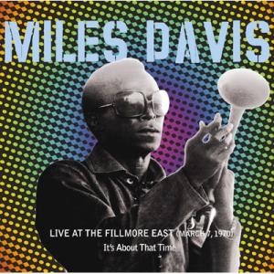 Miles Davis マイルスデイビス / Live At The Fillmore East (...