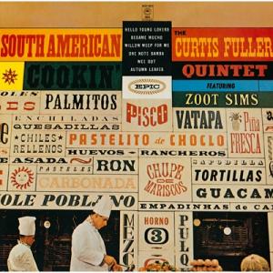 Curtis Fuller カーティスフラー / South American Cookin' 〔BLU-SPEC CD 2〕
