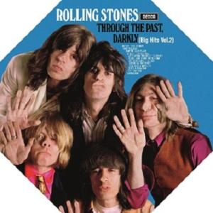 Rolling Stones ローリングストーンズ / Through The Past Darkl...