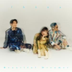 fhana / Beautiful Dreamer 【DVD付き限定盤】(+DVD)  〔CD〕