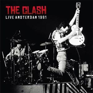 Clash クラッシュ / Live Amsterdam 1981 輸入盤 〔CD〕