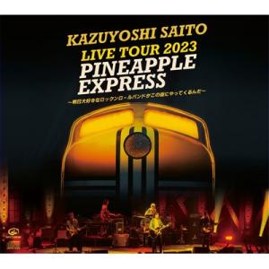 斉藤和義 サイトウカズヨシ / KAZUYOSHI SAITO LIVE TOUR 2023 PIN...