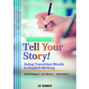 Tell Your Story! -using Transition Words In Englis...