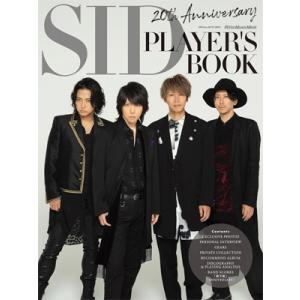 20th Anniversary SID PLAYER'S BOOK / Sid シド  〔ムック〕