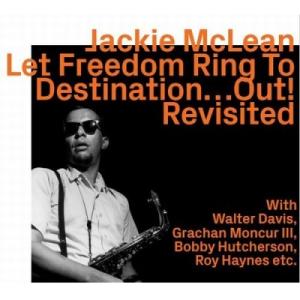 Jackie Mclean ジャッキーマクレーン / Let Freedom Ring To Des...