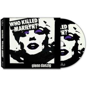 Glenn Danzig / Who Killed Marilyn? 輸入盤 〔CD〕