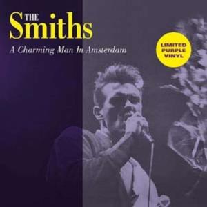 Smiths スミス/Charming Man In Amsterdam (パープルヴァイナル仕様/アナログレコード) 〔LP〕の商品画像