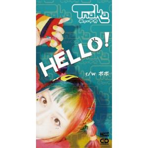 Tnaka / HELLO ! (8cm CD)  〔CD Maxi〕