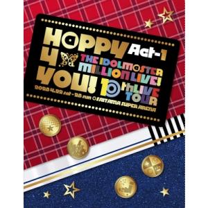 アイドルマスター / THE IDOLM@STER MILLION LIVE! 10thLIVE TOUR Act-1 H@PPY 4 YOU! LIVE Blu-ray 〔BLU-RAY DISC〕