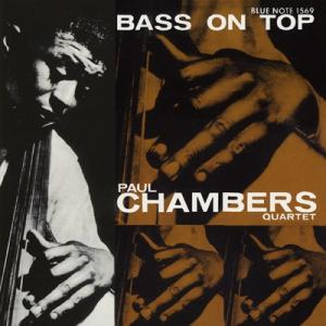 Paul Chambers ポールチェンバース / Bass On Top 【限定盤】(UHQCD) 〔Hi Quality CD〕