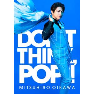 及川光博 / DON&apos;T THINK,  POP!! 【初回限定盤】(+DVD+Photobook)...