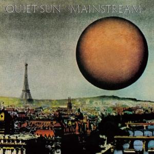 Quiet Sun クワイエットサン / Mainstream (ハイブリッドSACD)＜紙ジャケッ...