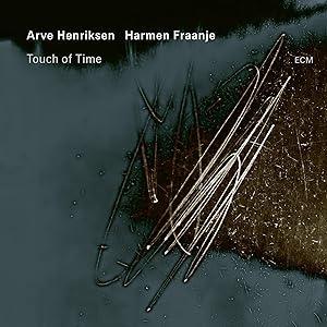 Arve Henriksen / Harmen Fraanje / Touch Of Time (ア...