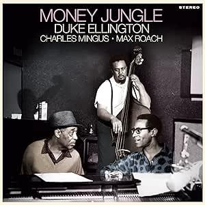 Duke Ellington / Charles Mingus / Max Roach / Money Jungle (ブルー・ヴァイナル仕様 / 180グラム重量盤レコード) 〔LP〕