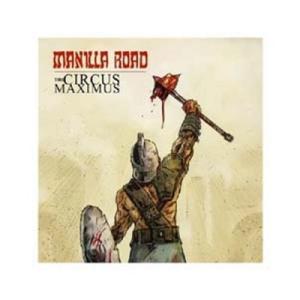 Manilla Road / Circus Maximus (Splatter Vinyl)  〔L...