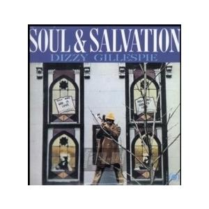 Dizzy Gillespie ディジーガレスピー / Soul  &  Salvation (180グラム重量盤レコード)  〔LP〕｜hmv