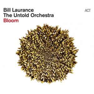 Bill Laurance / Untold Orchestra / Bloom (180グラム重量...