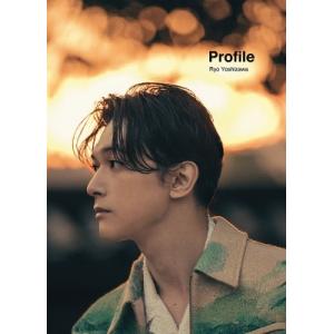 吉沢亮 写真集『Profile』 / 吉沢亮  〔本〕