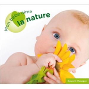 Collectif (Children) Mon Bebe Aime La Nature 輸入盤 〔CD〕の商品画像