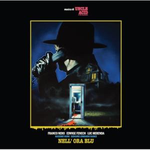 Uncle Acid &amp; The Deadbeats / Nell' Ora Blu 輸入盤 〔CD...