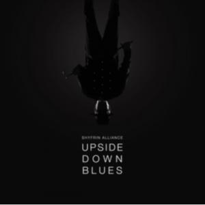 Shyfrin Alliance / Upside Down Blues   〔LP〕
