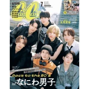 Can Cam (キャンキャン) 2024年 7月号 特別版【表紙：なにわ男子】 / Can Cam...