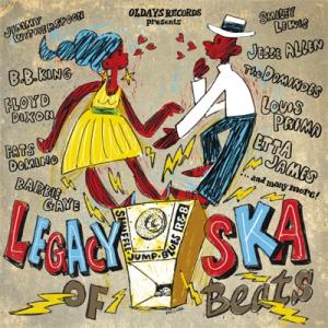 オムニバス(コンピレーション) / LEGACY OF SKA BEATS  /  SKAの誕生に影...