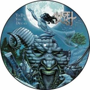 Angel Dust / To Dust You Will Decay (Picture Disc ...