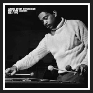 Bobby Hutcherson ボビーハッチャーソン / Classic Bobby Hutcherson Blue Note Sessions 1963 - 1970 Limited Edition Box Set 輸入盤 〔CD〕