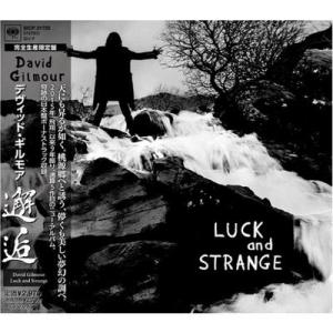 David Gilmour デビッドギルモア / Luck And Strange :  邂逅  〔...