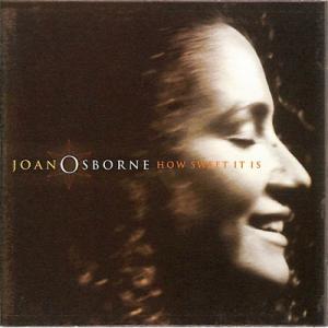 Joan Osborne ジョアンオズボーン / How Sweet It Is 輸入盤 〔CD〕