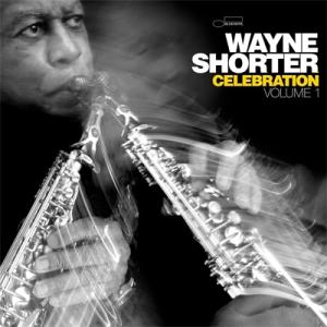 Wayne Shorter ウェインショーター / "Celebration,  Volume 1 ...
