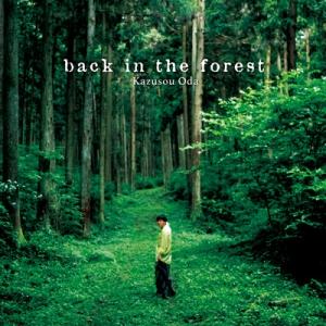 小田和奏 / back in the forest  〔CD〕
