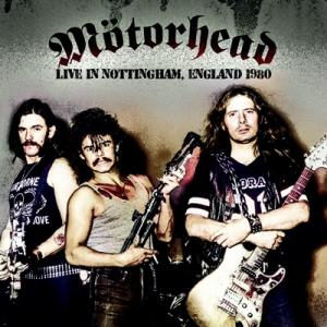 Motorhead モーターヘッド / Live In Nottingham,  England 1...