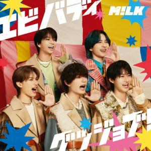 M!LK / エビバディグッジョブ！  〔CD Maxi〕