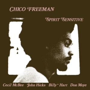Chico Freeman / Spirit Sensitive  〔LP〕