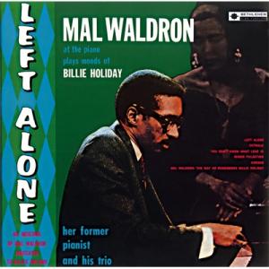 Mal Waldron マルウォルドロン / Left Alone+6 国内盤 〔CD〕