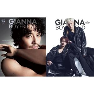 GIANNA BOYFRIEND #06 通常版 【表紙：斎藤工／W表紙：藤牧京介＆池崎理人（INI...
